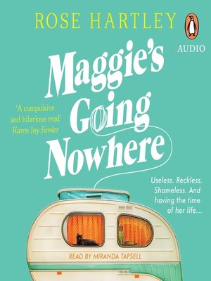 cover image of Maggie's Going Nowhere